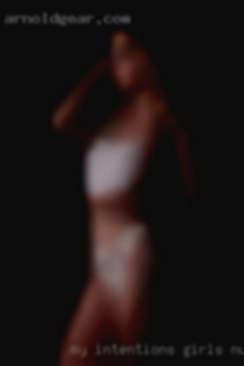 My intentions girls nude would be a LT eventually.